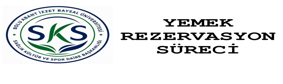Yemek Rezervasyon Süreci